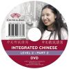 Integrated Chinese Level 2 Part 2 DVD (Lab)